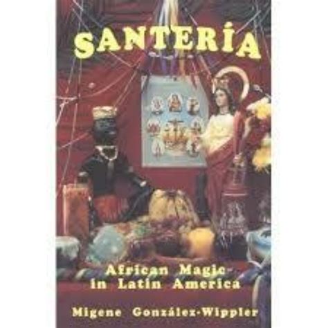 Santeria afrancan magoc on latin akerica